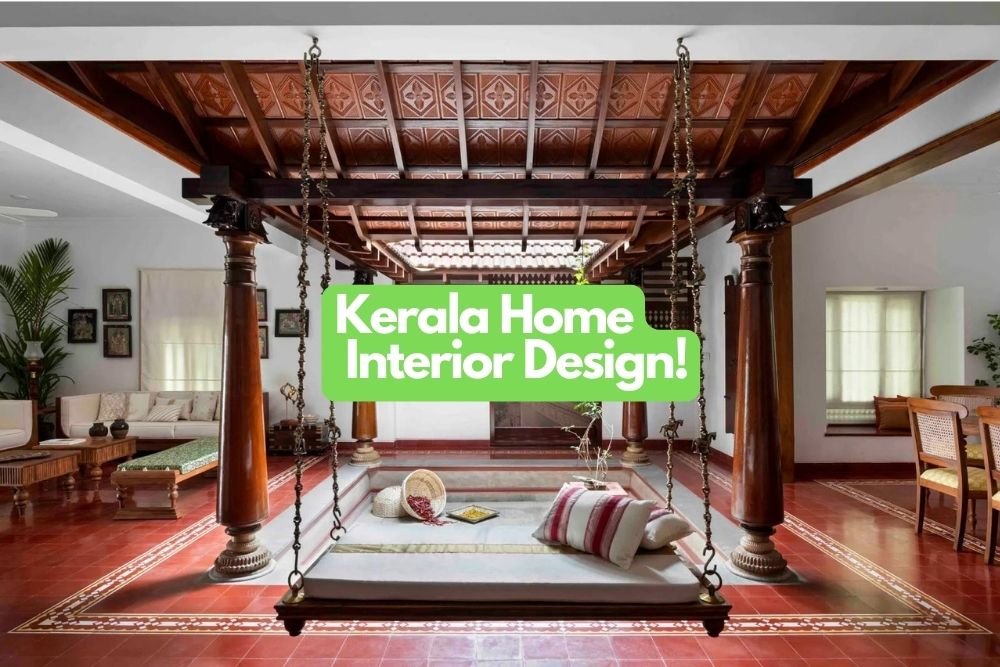7 Low Cost Kerala Home Interior Design Ideas for Modern Homes ...